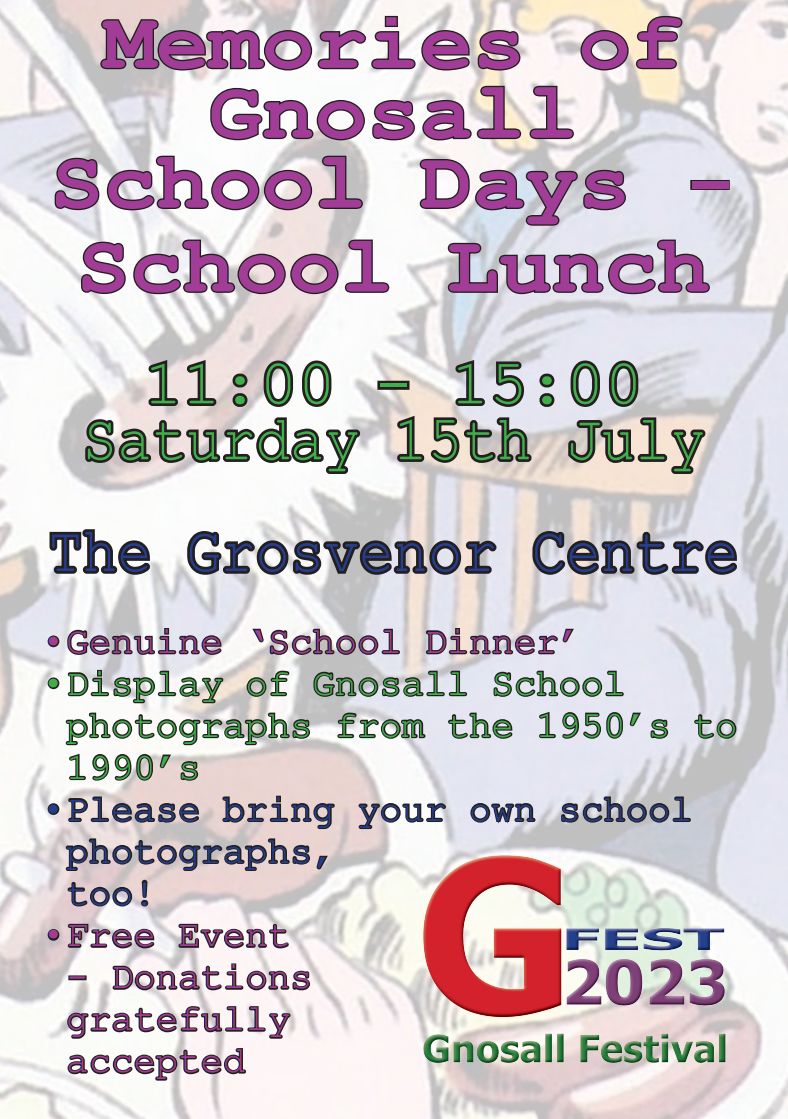 Memories of Gnosall School Days Lunch Flyer